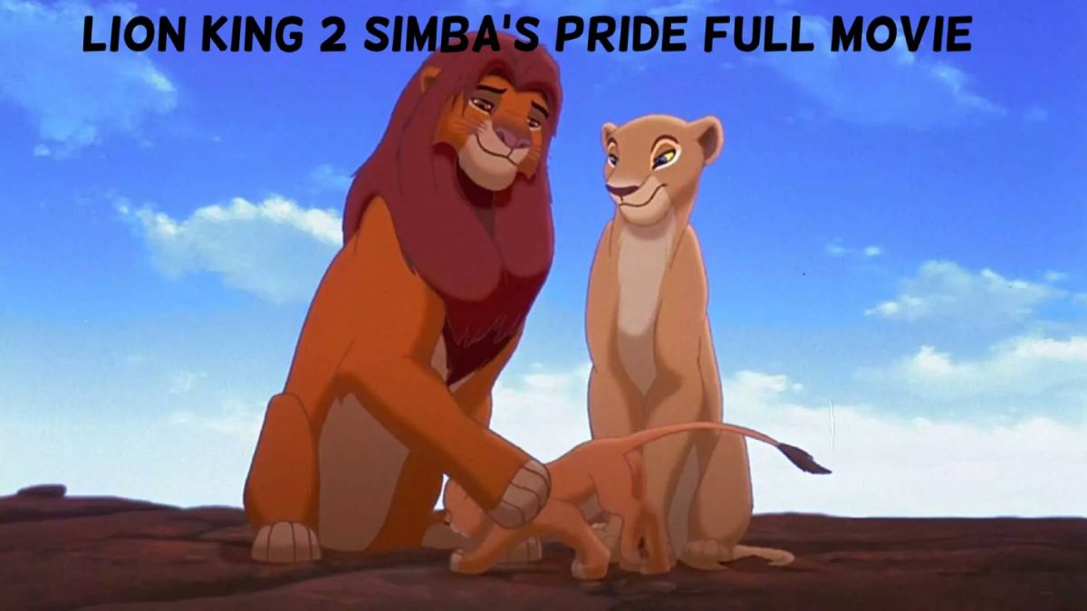Lion King 2 Simba’s Pride Full Movie