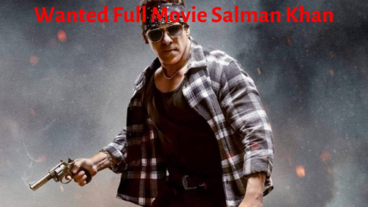 Wanted Full Movie Salman Khan