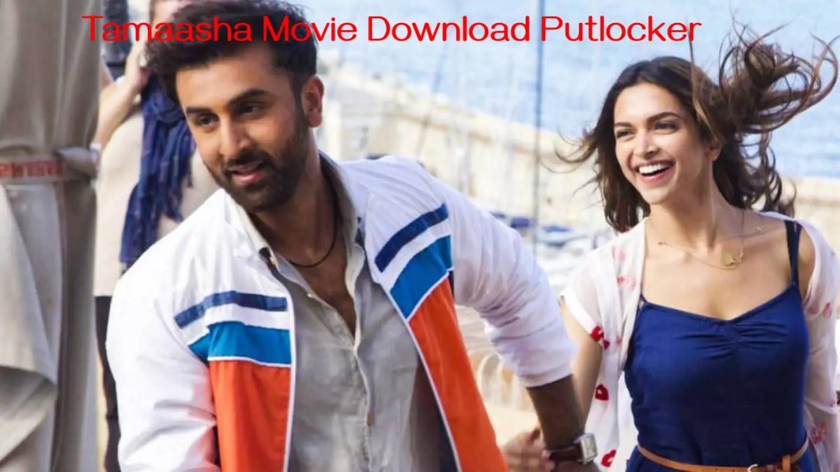 Tamaasha Movie Download Putlocker