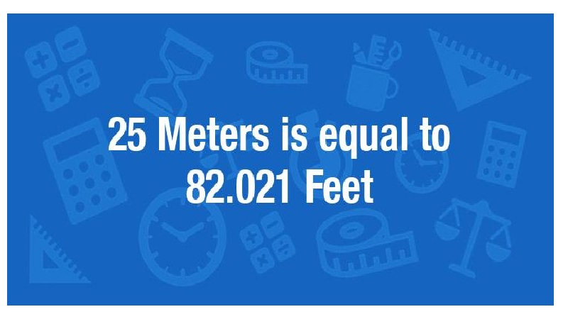 25 Meters To Feet 