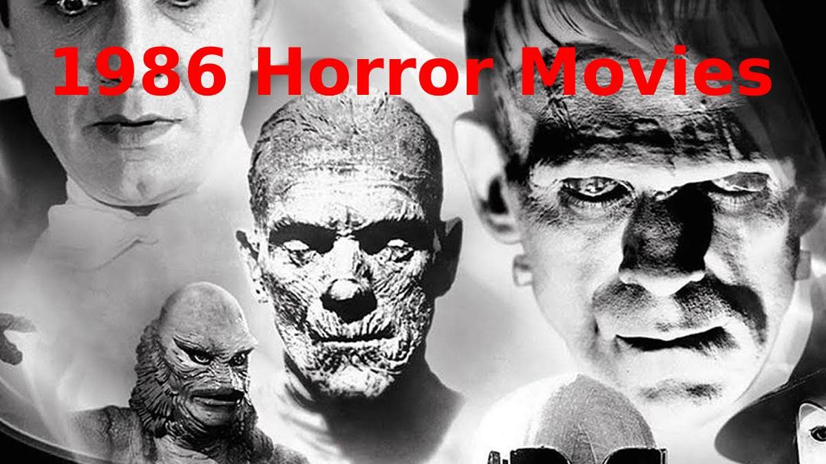 1986 Horror Movies – Complete Summary Report