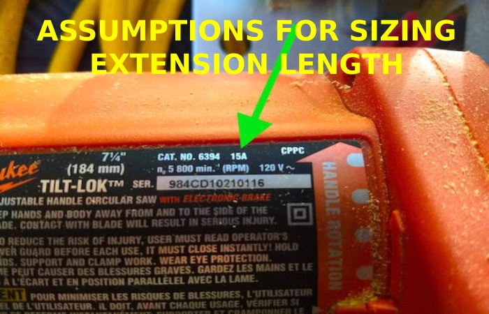 ASSUMPTIONS FOR SIZING EXTENSION LENGTH