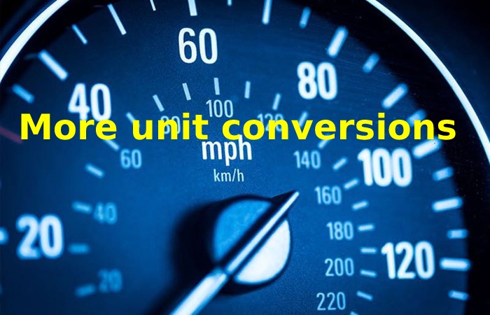 More unit conversions 100 mph to kph