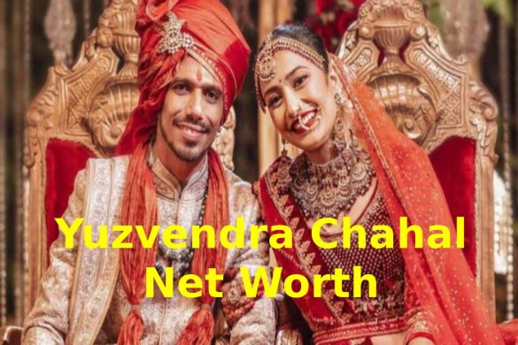 Yuzvendra Chahal Net Worth