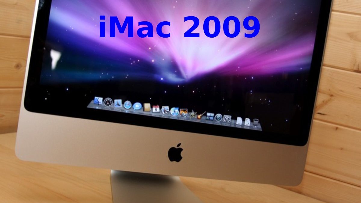 2009 iMac – Full Detailed Report