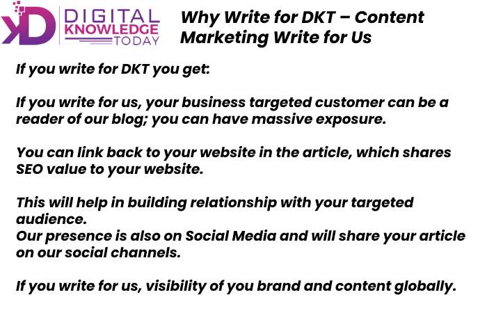 Why write for DKT - Digital Write for us 