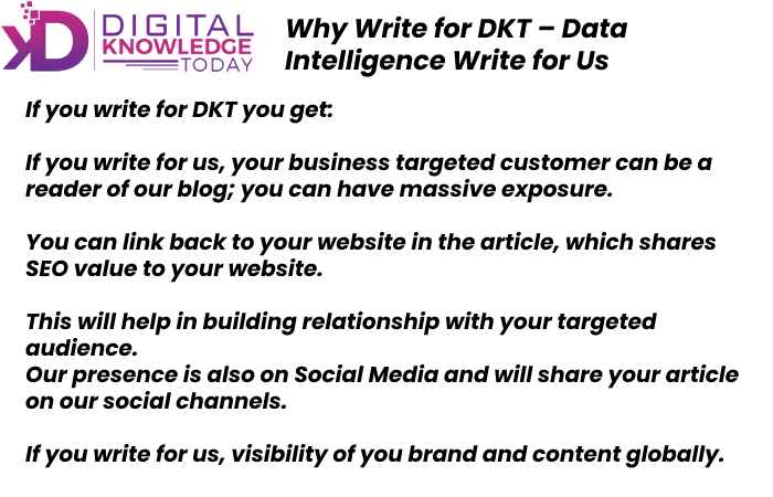 Why write for DKT - Digital Write for us 