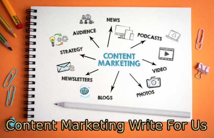 Content Marketing Write For Us