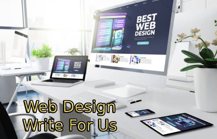 Web Design Write For Us